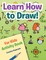 Learn How to Draw! For Kids Activity Book