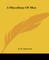 A Miscellany Of Men