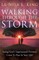 Walking Through The Storm