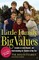Little Family, Big Values