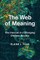The Web of Meaning