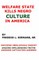 Welfare State Kills Negro Culture In America