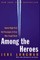 Among the Heroes