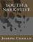 Youth A Narrative