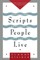 Scripts People Live