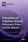 Extraction of Cellulose-Based Polymers from Textile Wastes