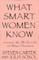 What Smart Women Know, 10th Anniversary Edition