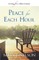 Peace for Each Hour