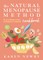 The Natural Menopause Method Cookbook