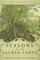 Seasons of the Sacred Earth