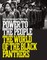 Power to the People: The World of the Black Panthers