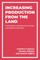 Increasing Production from the Land
