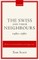 The Swiss and Their Neighbours, 1460-1560