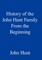 History of the John Hunt Family from the Beginning