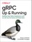 Grpc: Up and Running