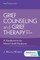 Grief Counseling and Grief Therapy