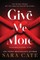 Give Me More