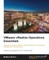 VMware vRealize Operations Managers Essentials