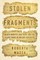 Stolen Fragments
