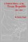 A Political History of the Texas Republic, 1836-1845