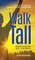 Walk Tall