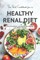 The Best Cookbook for a Healthy Renal Diet