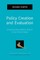 Policy Creation and Evaluation