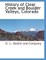History of Clear Creek and Boulder Valleys, Colorado