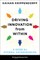 Driving Innovation from Within