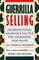 Guerrilla Selling