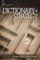Dictionary of Strategy