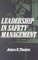 Leadership in Safety Management