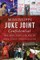 Mississippi Juke Joint Confidential