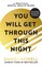You Will Get Through This Night Notus No