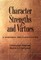 Character Strengths and Virtues