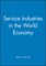 Service Industries in the World Economy