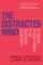 The Distracted Mind
