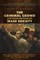 The Criminal Crowd and Other Writings on Mass Society