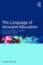 The Language of Inclusive Education