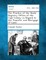 The Practice of the Deeds Registry Office of the Cape Colony in Regard to the Transfer and Mortgage of Land.