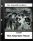 The Market Place, NOVEL by