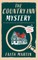 THE COUNTRY INN MYSTERY an absolutely gripping cozy mystery for all crime thriller fans