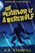 My Neighbor Is A Werewolf