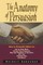 The Anatomy of Persuasion