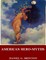 American Hero-Myths, a Study in the Native Religions of the Western Continent