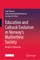 Education and Cultural Evolution in Norway's Multiethnic Society