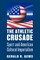 The Athletic Crusade