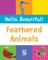 Feathered Animals