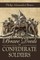 Brave Deeds of Confederate Soldiers