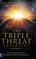 The Triple Threat Anointing